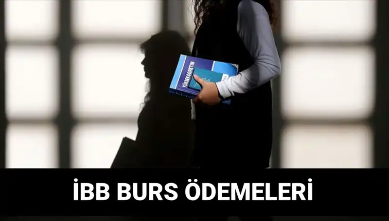 İBB Bursu 2. Taksit Ödemesi Ne Zaman Yapılacak? Detaylar Burada!