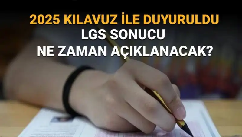 LGS 2025 Sonuçları Ne Zaman Açıklanacak? MEB Tarihi Duyurdu!