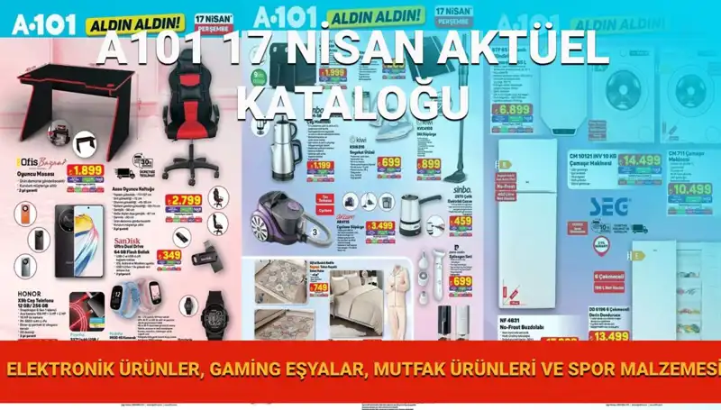 A101’in 17 Nisan Aktüel Kataloğu ile Alışveriş Keyfini Yaşayın!
