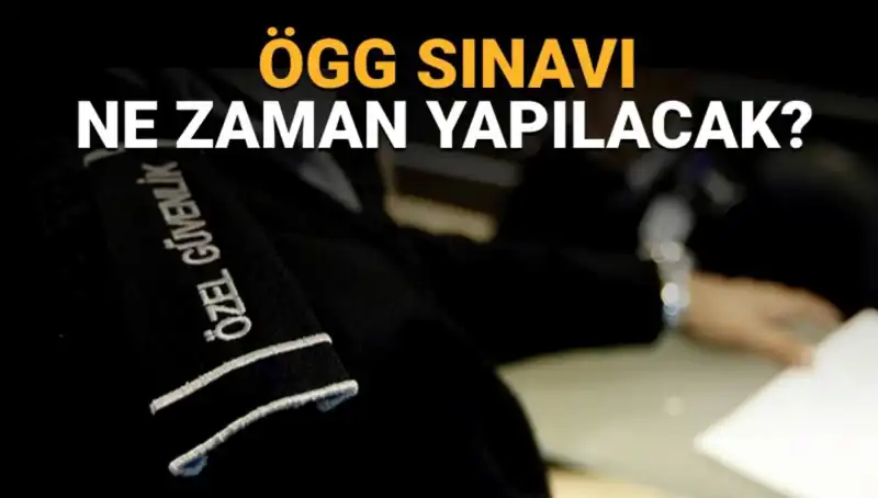 2025 ÖGG Sınavı Ne Zaman? Tarih ve Saat Bilgileri Açıklandı!