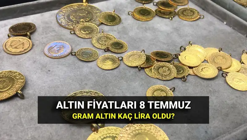 Bugün Altın Fiyatları Ne Kadar? 8 Temmuz Canlı Kurlar